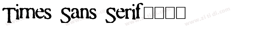Times Sans Serif字体转换